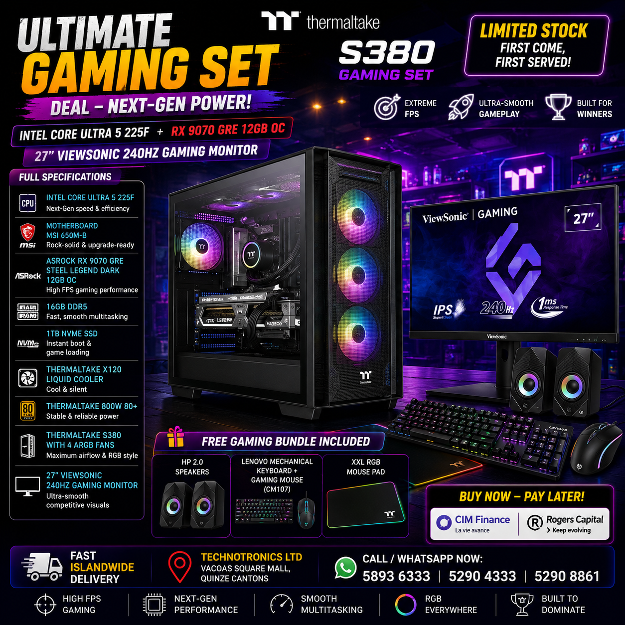 Thermaltake S380 Set | CPU: Intel Core Ultra 5 225F | RAM: 16GB DDR5 | Storage: 1TB NVMe SSD | GPU: ASRock RX 9070 GRE Steel Legend Dark 12GB OC