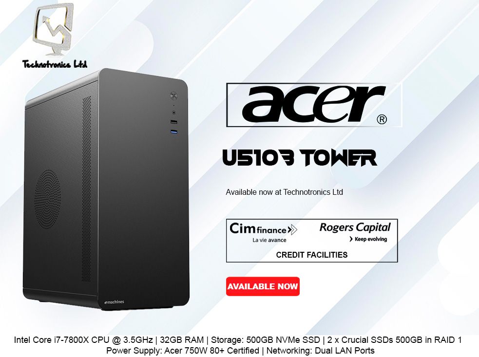 New Server Acer U510B - Brand Acer U510B | Intel Core i7-7800X | 32GB RAM | 500GB NVMe SSD | 2 x Crucial SSDs 500GB in RAID 1 - Buy at TECHNOTRONICS Mauritius