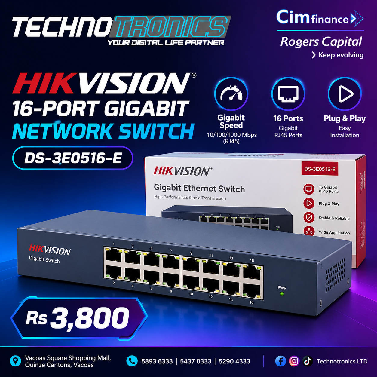 HIKVISION DS-3E0516-E 16-Port GIGABIT NETWORK SWITCH - Buy at TECHNOTRONICS Mauritius